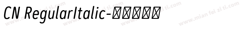 CN RegularItalic字体转换